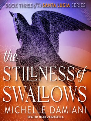 cover image of The Stillness of Swallows